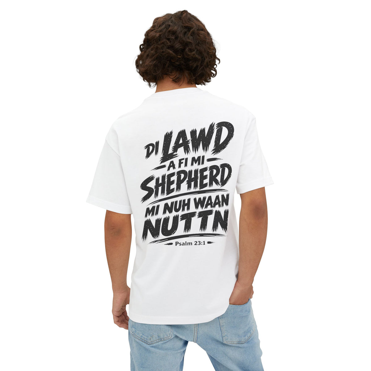 DI LAWD A FI MI SHEPHERD, MI NUH WAAN NUTTN