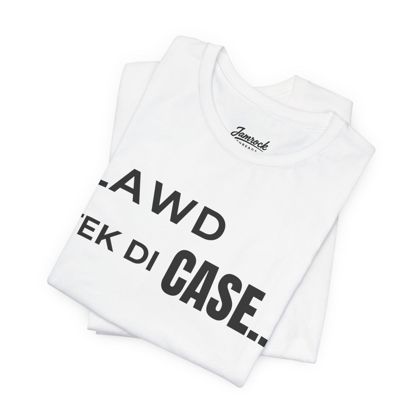Lawd Tek Di Case