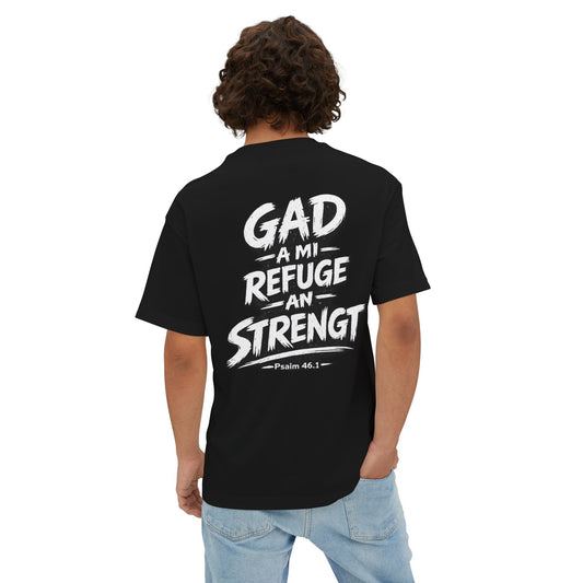 GAD A MI REFUGE AN MI STRENGT