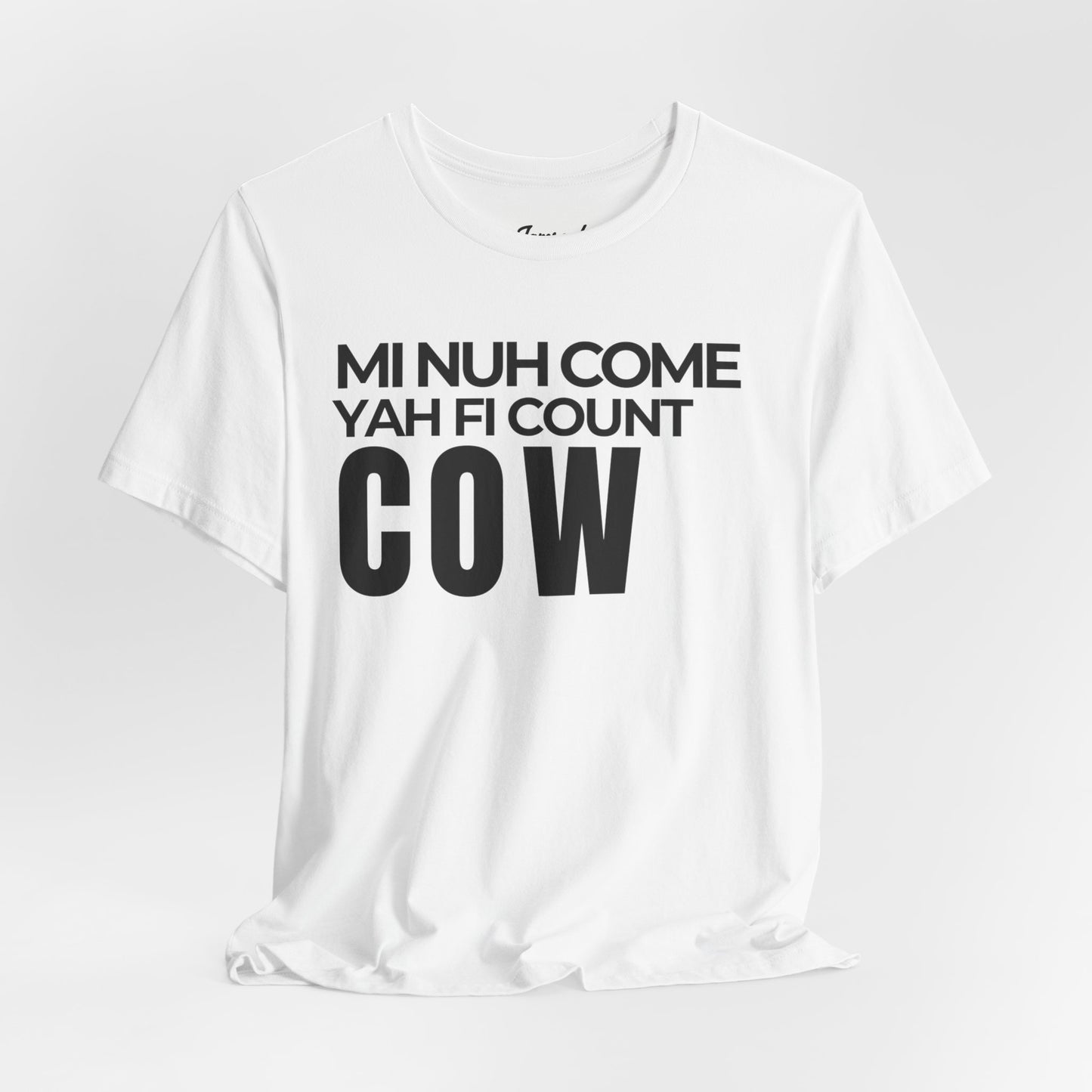 Mi Nuh Come Yah Fi Count Cow