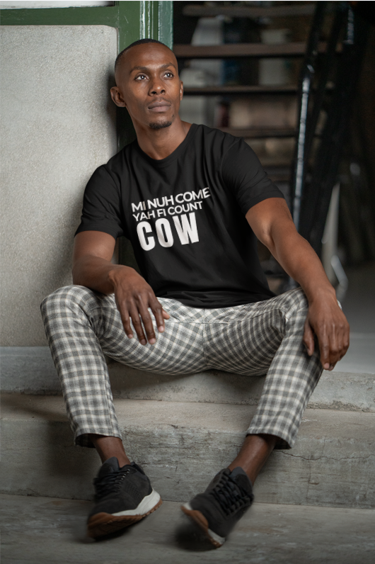 Mi Nuh Come Yah Fi Count Cow